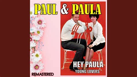 Hey Paula (Remastered) - YouTube