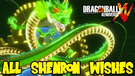 Dragon Ball Xenoverse Shenron Wishes - YouTube