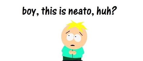 Butters Stotch Quotes. QuotesGram