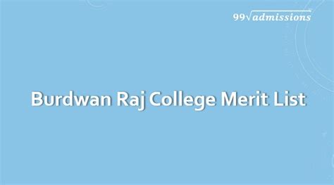 Burdwan Raj College Merit List 2024 E-Counselling Date