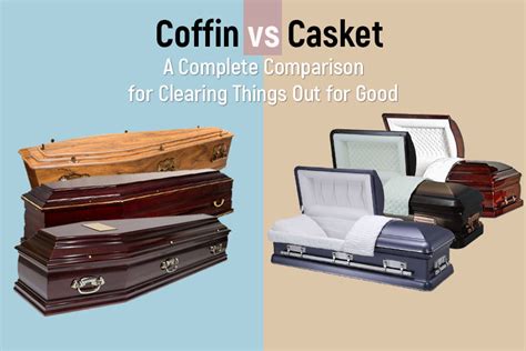 Coffin vs Casket- A Complete Comparison and difference – Trusted Caskets