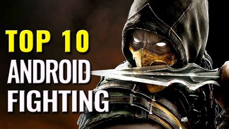 Top 10 Best Android Fighting Games - YouTube