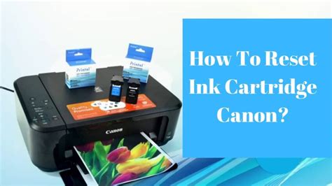 Reset an Ink Cartridge In Canon Printer - Step-by-Step Guide