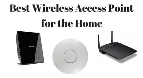 Best Wireless Access Point For Home | Best Wi-Fi .11ac Reviews 2023