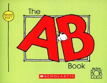 My First Bob Books: Alphabet - Classroom Resource Center