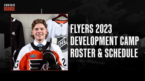 Flyers announce roster and schedule for 2023 Flyers Development Camp