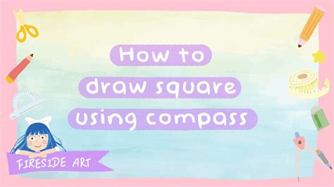 How to draw square using compass 如何用圓規畫正方形 - YouTube