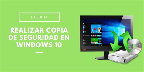 Cómo realizar una copia de seguridad de Windows 10 | Viatea