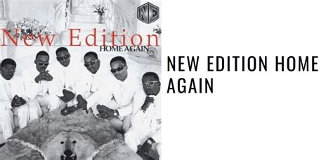 Flashback Friday Album Review: New Edition Home Again - Reviews & Dunn