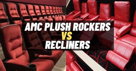 AMC Plush Rockers vs Recliners: Comparison [2024] - ViralTalky