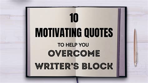 10 Motivating Quotes to help you overcome writer’s block - LBVernon