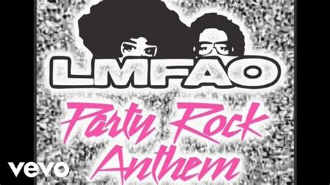 LMFAO - Party Rock Anthem (Audio) ft. Lauren Bennett, GoonRock - YouTube