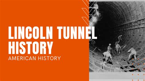 Lincoln Tunnel History: Construction Underneath The Hudson River