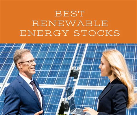 Top 5 Best Renewable Energy Stocks in 2023 - Usual Energy