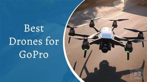 Best Drone For GoPro [12 Outstanding GoPro Drones 2024] - DroneGuru