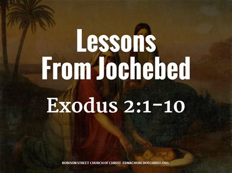 Lessons From Jochebed | Robison Street church Of Christ