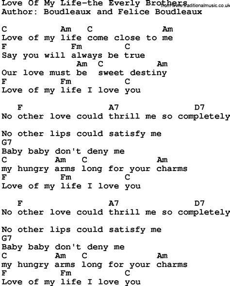 Country Music:Love Of My Life-The Everly Brothers Lyrics and Chords