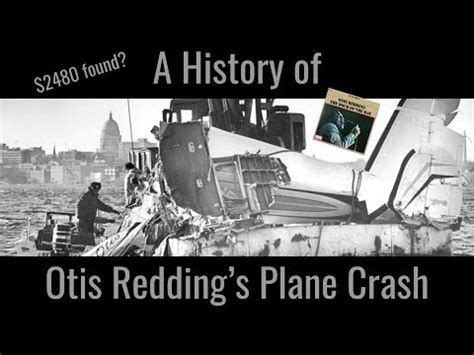 A History of Otis Redding's Plane Crash - YouTube