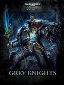 Codex: Grey Knights (7th Edition) - Warhammer 40k - Lexicanum