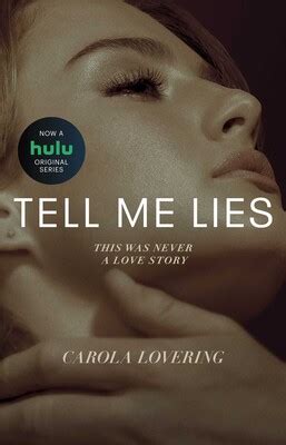 Tell Me Lies eBook by Carola Lovering | Official Publisher Page | Simon & Schuster