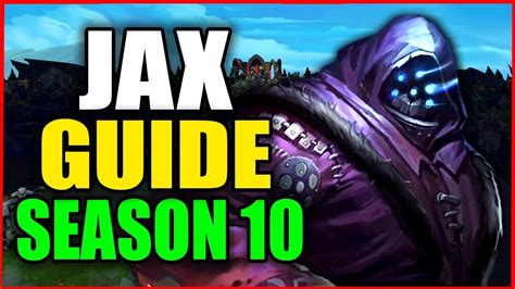 How to Play JAX for BEGINNERS (Best Build, Runes, Season 10) S10 Jax Gameplay Guide - YouTube