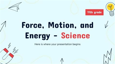 Force, Motion, and Energy | Google Slides & PowerPoint