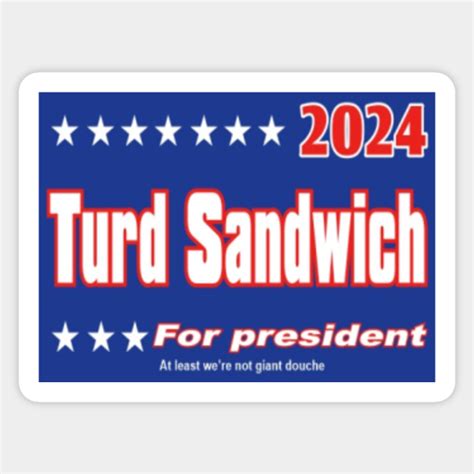 Turd Sandwich 2024 - South Park - Sticker | TeePublic