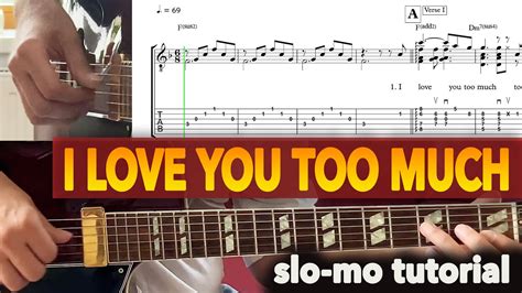 I LOVE YOU TOO MUCH guitar tab tutorial fingerstyle lesson - YouTube