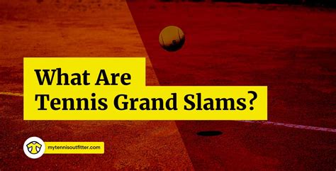 What Are Tennis Grand Slams? Different Types and Examples ...