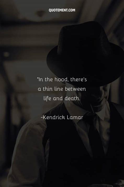 170 Best Quotes About The Hood Capturing Its Raw Beauty