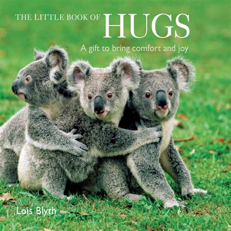 The Little Book of Hugs | Book by Lois Blyth | Official Publisher Page | Simon & Schuster