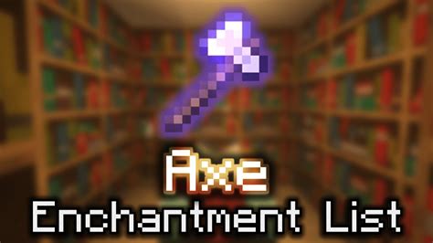 Axe Enchantment List - Wiki Guide - 9Minecraft.Net