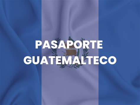 ️ Pasaporte Guatemala: citas, pago y requisitos