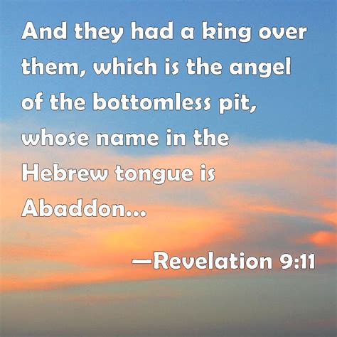 Revelation 9:11 And they had a king over them, which is the angel of ...