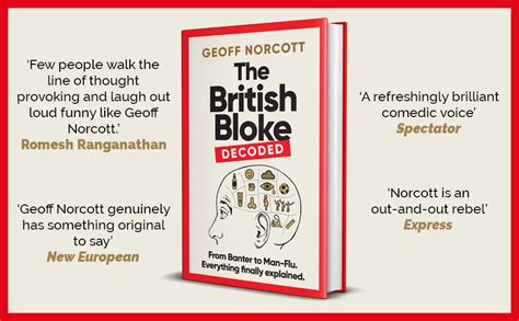 The British Bloke, Decoded: From Banter to Man-Flu. Everything finally explained.: Amazon.co.uk ...