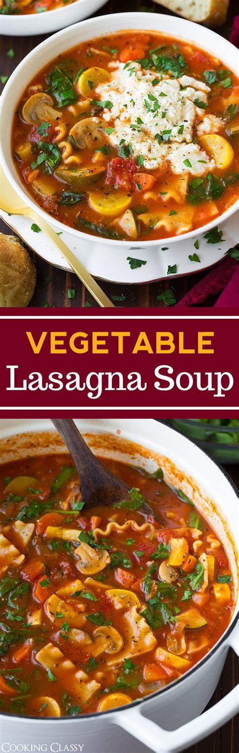 Vegetable Lasagna Soup - Cooking Classy