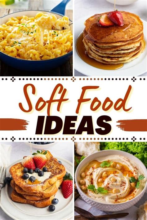 26 Soft Food Ideas That Are Actually Satisfying - Insanely Good