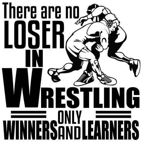 Wrestling Wall Art Quotes Decal | There Are No Loser In Wrestling Only Winners And Learners - 20 ...