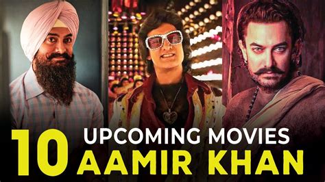 Top 10 Upcoming Aamir Khan Movies in 2022 -2024 | Aamir Khan Upcoming ...