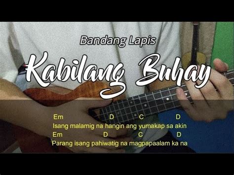 KABILANG BUHAY - Bandang Lapis (Chords & Lyrics ) UKULELE TUTORIAL Chords - Chordify