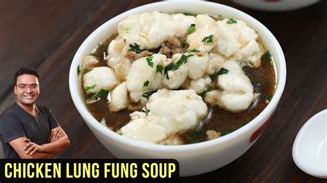 Lung Fung Soup Recipe | How To Make Chicken Lung Fung Soup | Chicken Soup Recipe By Varun ...