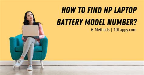 How To Find HP Laptop Battery Model Number? [6 Methods]