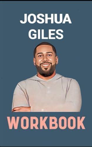 Joshua Giles: Workbook by Felix Sanders | Goodreads