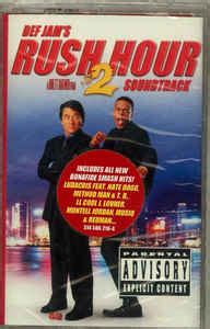 Rush Hour 2 - Soundtrack (2001, Cassette) | Discogs