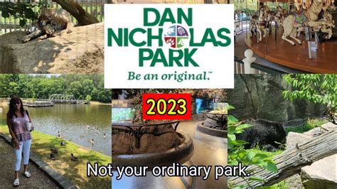 Dan Nicholas Park | 2023 | Wildlife, Trains, Classic Carousel, Camping ...