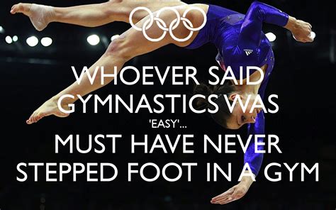 Whoever said gymnastics was easy... | Gymnastics quotes, Inspirational ...