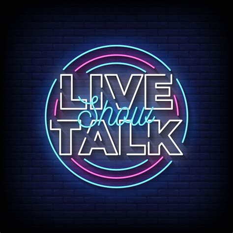 Premium Vector | Live Talk Show Neon Signs Style Text Vector