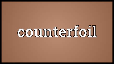 Counterfoil Meaning - YouTube