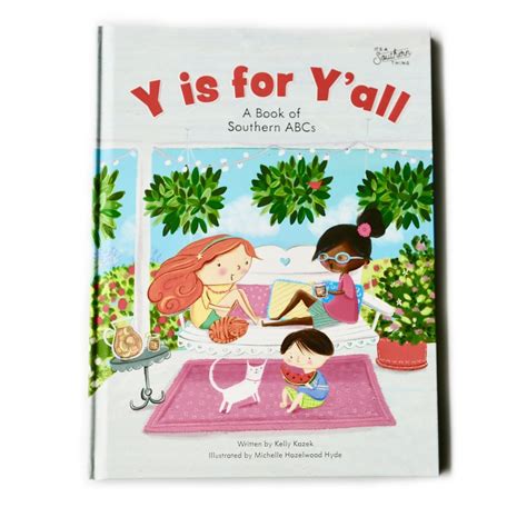 Y is for Y'all: A Southern Book of ABCs