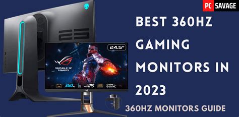 Best 360Hz Monitors Of 2023 (Latest) - PCSavage